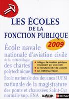 Couverture du livre « Les écoles de la fonction publique (édition 2009) » de Jean-Francois Paris aux éditions Nathan