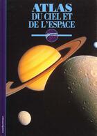 Couverture du livre « Atlas du ciel et de l'espace » de  aux éditions Casterman