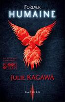 Couverture du livre « Forever Humaine » de Julie Kagawa aux éditions Harpercollins