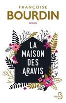 Couverture du livre « La maison des Aravis » de Francoise Bourdin aux éditions Belfond