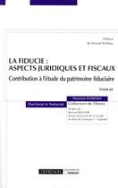 Couverture du livre « La fiducie : aspects juridiques et fiscaux » de Florence Estienny-Pustoc'H aux éditions Defrenois