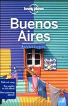 Couverture du livre « Buenos Aires (8e édition) » de Collectif Lonely Planet aux éditions Lonely Planet France