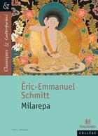 Couverture du livre « Milarepa » de Éric-Emmanuel Schmitt aux éditions Magnard