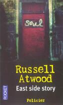 Couverture du livre « East Side Story » de Russell Atwood aux éditions Pocket