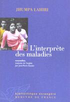 Couverture du livre « L'interprète de maladies » de Jhumpa Lahiri aux éditions Mercure De France