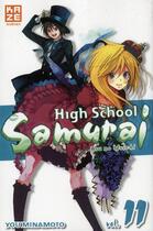 Couverture du livre « High school samurai Tome 11 » de You Minamoto aux éditions Kaze