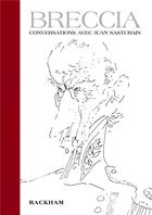 Couverture du livre « Breccia ; conversations avec Juan Sasturain » de Juan Sasturain et Alberto Breccia aux éditions Rackham