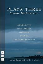 Couverture du livre « McPherson Plays: Three » de Mcpherson Conor aux éditions Hern Nick Digital