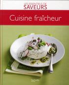 Couverture du livre « Cuisine fraîcheur » de  aux éditions Hachette Pratique