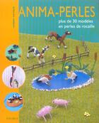 Couverture du livre « Anima perles » de Laurent Cattiaux aux éditions Mango