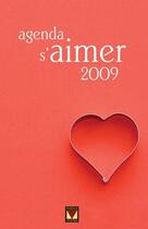 Couverture du livre « Agenda s'aimer (2009) » de  aux éditions Modus Vivendi