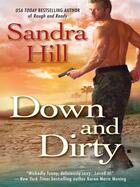 Couverture du livre « Down and Dirty » de Sandra Hill aux éditions Penguin Group Us