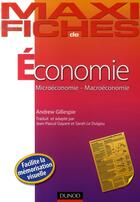 Couverture du livre « Maxi fiches : économie » de Andrew Gillespie aux éditions Dunod