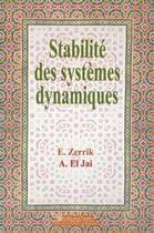 Couverture du livre « Stabilite des systemes dynamiques » de Zerrik/El Jai aux éditions Pu De Perpignan