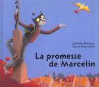 Couverture du livre « Promesse de marcelin » de Merveille D aux éditions Mijade