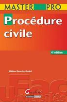 Couverture du livre « Procédure civile (4e édition) » de Melina Douchy-Oudot aux éditions Gualino