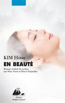 Couverture du livre « En beauté » de Kim Hoon aux éditions Picquier