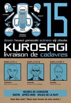 Couverture du livre « Kurosagi ; livraison de cadavres Tome 15 » de Eiji Otsuka et Housui Yamazaki aux éditions Pika
