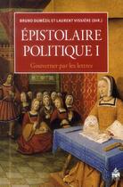 Couverture du livre « Epistolaire politique » de Dumezil/Vissier aux éditions Sorbonne Universite Presses