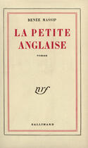 Couverture du livre « La petite anglaise » de Renee Massip aux éditions Gallimard (patrimoine Numerise)