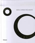 Couverture du livre « Maria-carmen perlingeiro » de Brito et Jakob et Perlingeiro aux éditions Infolio