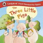 Couverture du livre « First favourite tales: the three little pigs » de Nicola Baxter aux éditions Ladybird