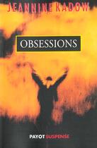 Couverture du livre « Obsessions » de Jeannine Kadow aux éditions Payot