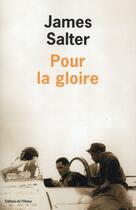 Couverture du livre « Pour la gloire » de James Salter aux éditions Editions De L'olivier