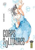 Couverture du livre « Corps solitaires Tome 7 » de Haru Haruno aux éditions Kana