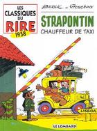 Couverture du livre « Les classiques du rire t.6 ; Strapontin chauffeur de taxi » de Marga Berck et Rene Goscinny aux éditions Lombard