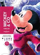 Couverture du livre « Art-thérapie : cercles magiques ; Mickey & co » de Disney et Bal William aux éditions Hachette Pratique