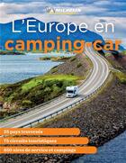 Couverture du livre « L'Europe en camping-car » de Collectif Michelin aux éditions Michelin