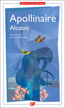 Couverture du livre « Alcools » de Guillaume Apollinaire aux éditions Flammarion