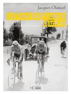Couverture du livre « Le Tour de France d'antan » de Jacques Chancel aux éditions Herve Chopin