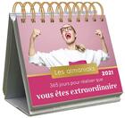 Couverture du livre « 365 jours pour réaliser que vous êtes extraordinaire (édition 2021) » de Camille Delaporte aux éditions Editions 365