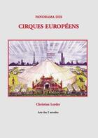 Couverture du livre « Panorama des cirques européens » de Christian Leyder aux éditions H Diffusion