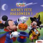 Couverture du livre « Mickey fête Halloween ! » de  aux éditions Disney Hachette