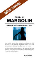 Couverture du livre « Un Lien Tres Compromettant » de Margolin-P aux éditions Albin Michel