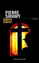 Couverture du livre « Corpus christi » de Dufresse/Siramy aux éditions Presses De La Cite