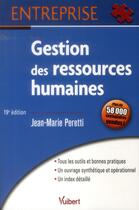 Couverture du livre « Gestion des ressources humaines (19e édition) » de Jean-Marie Peretti aux éditions Vuibert