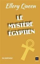 Couverture du livre « Le mystère égyptien » de Ellery Queen aux éditions Archipoche