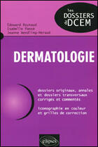 Couverture du livre « Dermatologie » de Raynaud/Panse aux éditions Ellipses