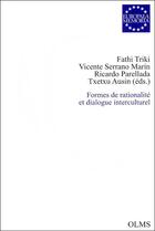 Couverture du livre « Formes de rationalité et dialogue interculturel » de  aux éditions Olms