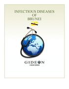 Couverture du livre « Infectious diseases of Brunei » de Gideon Informatics Inc. aux éditions Gideon Informatics