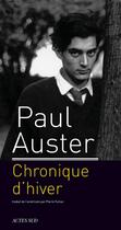 Couverture du livre « Chronique d'hiver » de Paul Auster aux éditions Actes Sud