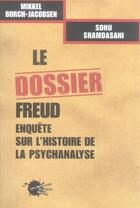 Couverture du livre « Le dossier freud » de Jacobsen Borch aux éditions Empecheurs De Penser En Rond