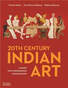 Couverture du livre « 20th century indian art » de Partha Mitter aux éditions Thames & Hudson