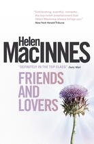 Couverture du livre « Friends and Lovers » de Macinnes Helen aux éditions Titan Digital
