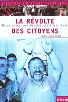 Couverture du livre « Revolte des citoyens » de Soulet aux éditions Privat