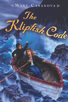 Couverture du livre « The Klipfish Code » de Mary Casanova aux éditions Houghton Mifflin Harcourt